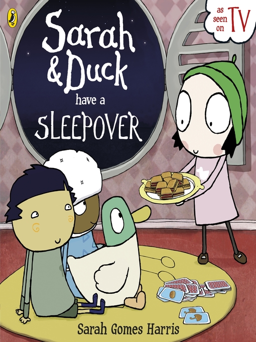 Title details for Sarah and Duck Have a Sleepover by Sarah Gomes Harris - Wait list